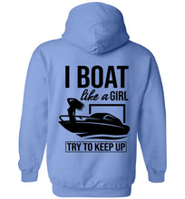 Load image into Gallery viewer, DoTicesShoal Boat Like a Girl Sweatshirt