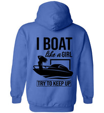 Load image into Gallery viewer, DoTicesShoal Boat Like a Girl Sweatshirt