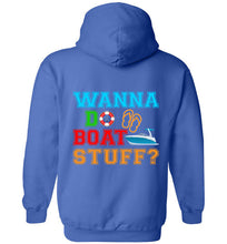 Load image into Gallery viewer, DoTicesShoal Wanna Do Boat Stuff Sweatshirt