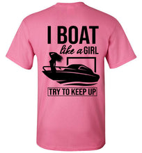 Load image into Gallery viewer, DoTicesShoal Boat like a girl