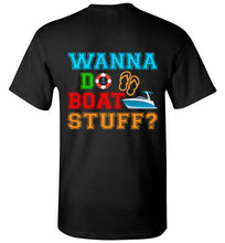 Load image into Gallery viewer, DoTicesShoal Wanna Do Boat Stuff