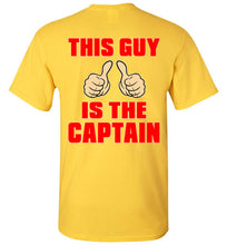 Load image into Gallery viewer, DoTicesShoal This Guy is the Captain