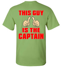 Load image into Gallery viewer, DoTicesShoal This Guy is the Captain