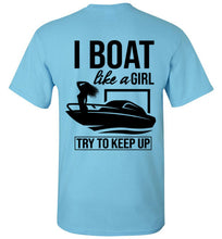 Load image into Gallery viewer, DoTicesShoal Boat like a girl