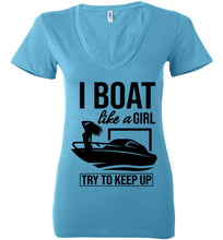 Load image into Gallery viewer, DoTicesShoal Ladies Boat Like A Girl