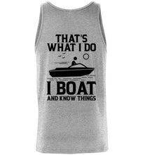 Load image into Gallery viewer, DoTicesShoal Tank Top I boat and know things