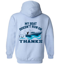 Load image into Gallery viewer, DoTicesShoal Boat Doesn&#39;t Run on Thanks Sweatshirt
