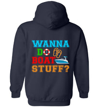 Load image into Gallery viewer, DoTicesShoal Wanna Do Boat Stuff Sweatshirt
