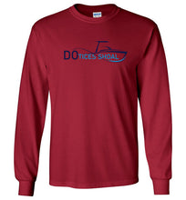 Load image into Gallery viewer, DoTicesShoal A Day not on my boat long sleeve
