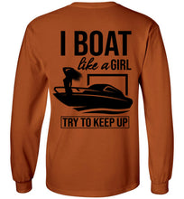 Load image into Gallery viewer, DoTicesShoal Boat Like a Girl long sleeve

