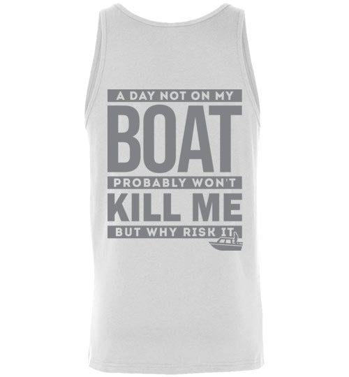 DoTicesShoal Tank Top A Day not on my boat
